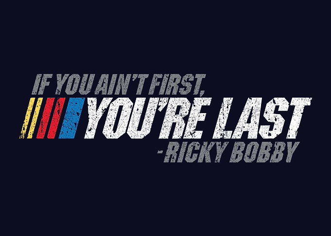 If You Aint First