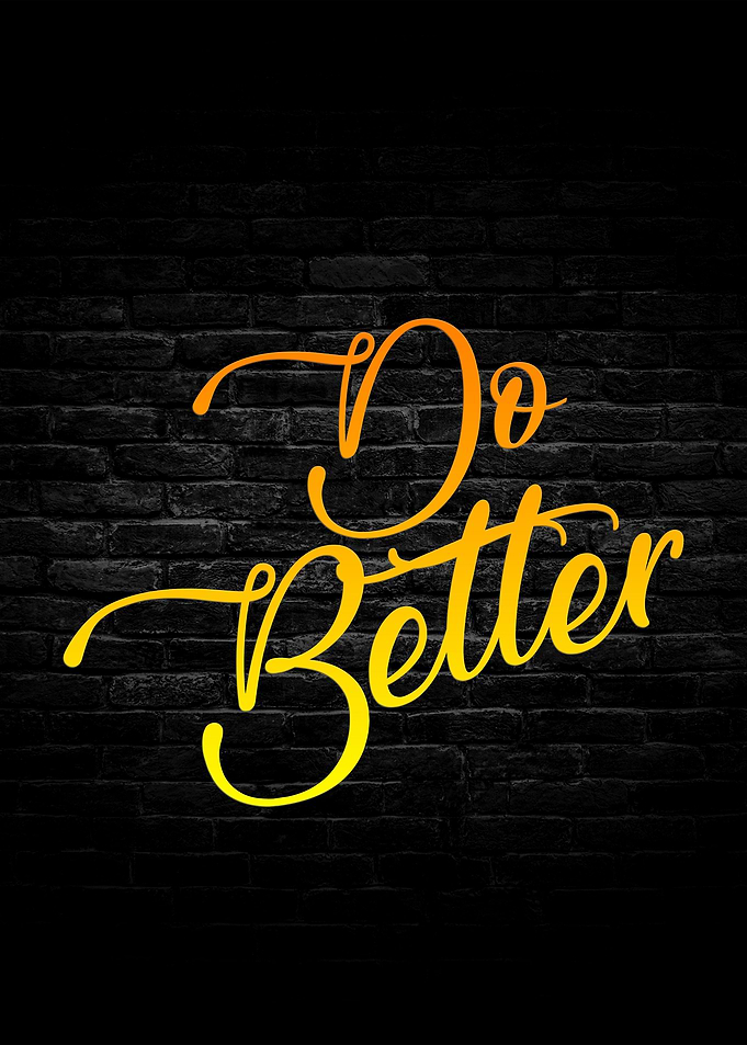 Do Better