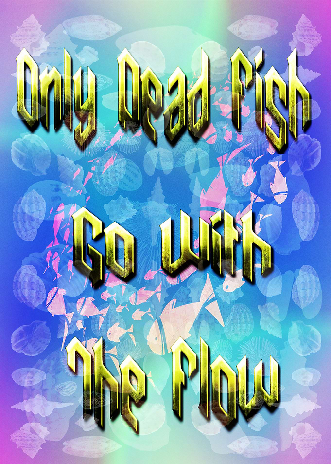 Only Dead Fish