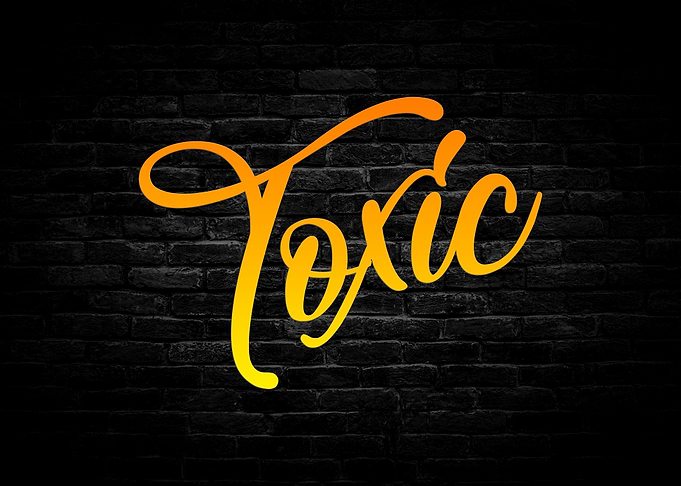 Toxic