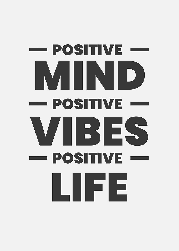 Positive vibes