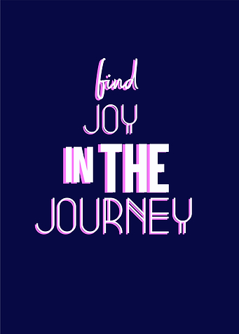 find joy in the journey