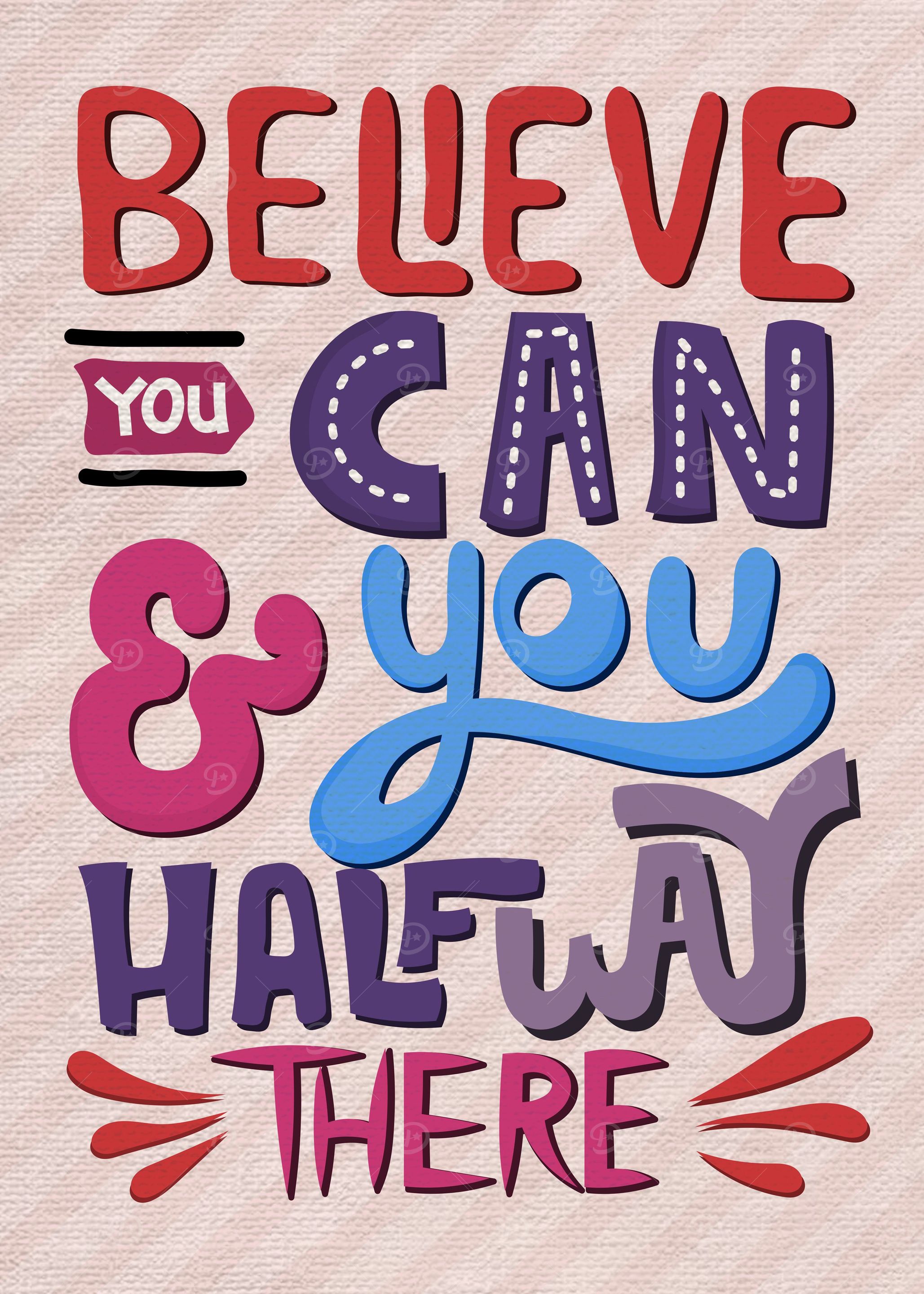 Believe you can and you