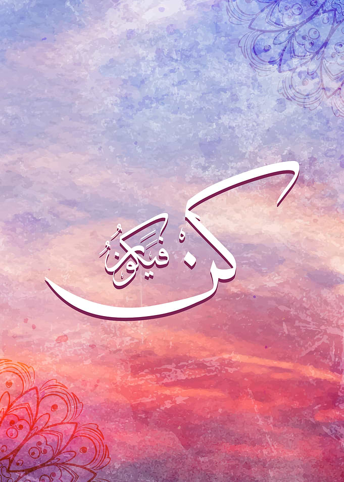 Kun Fayakun Be and it is