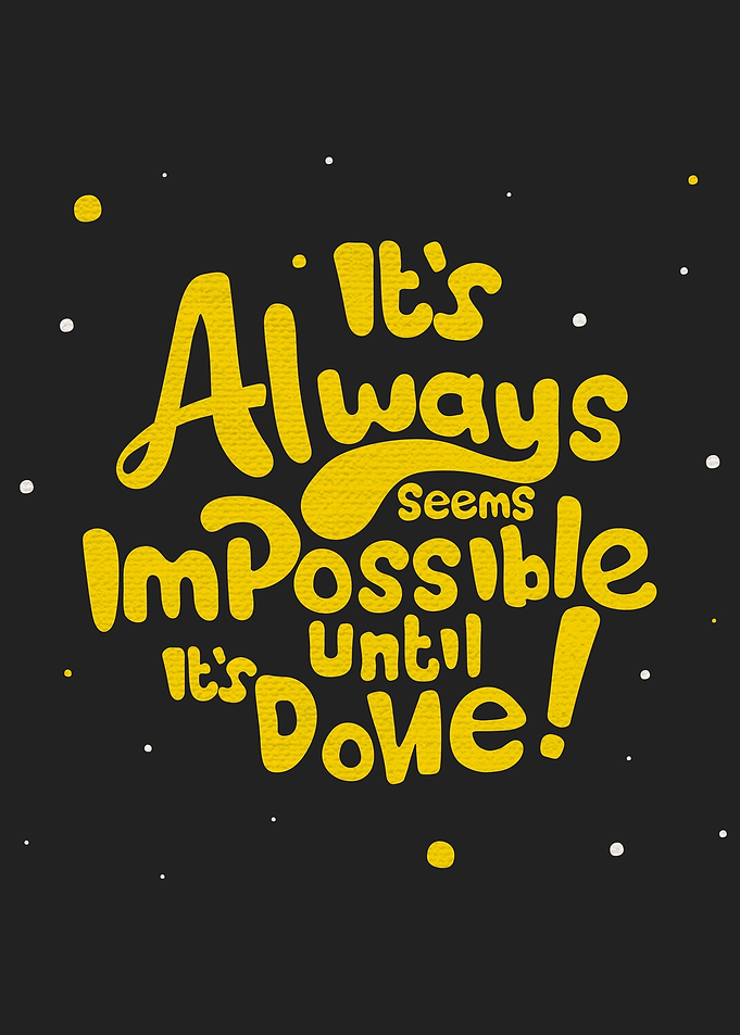 Its always impossible