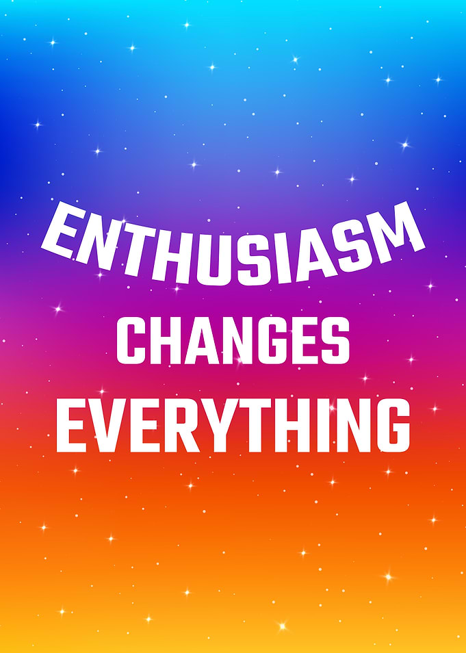 Enthusiasm changes