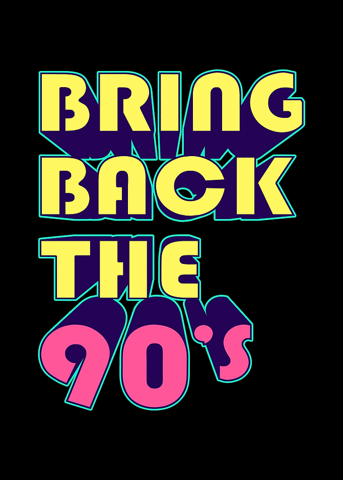 Bring Back 90s