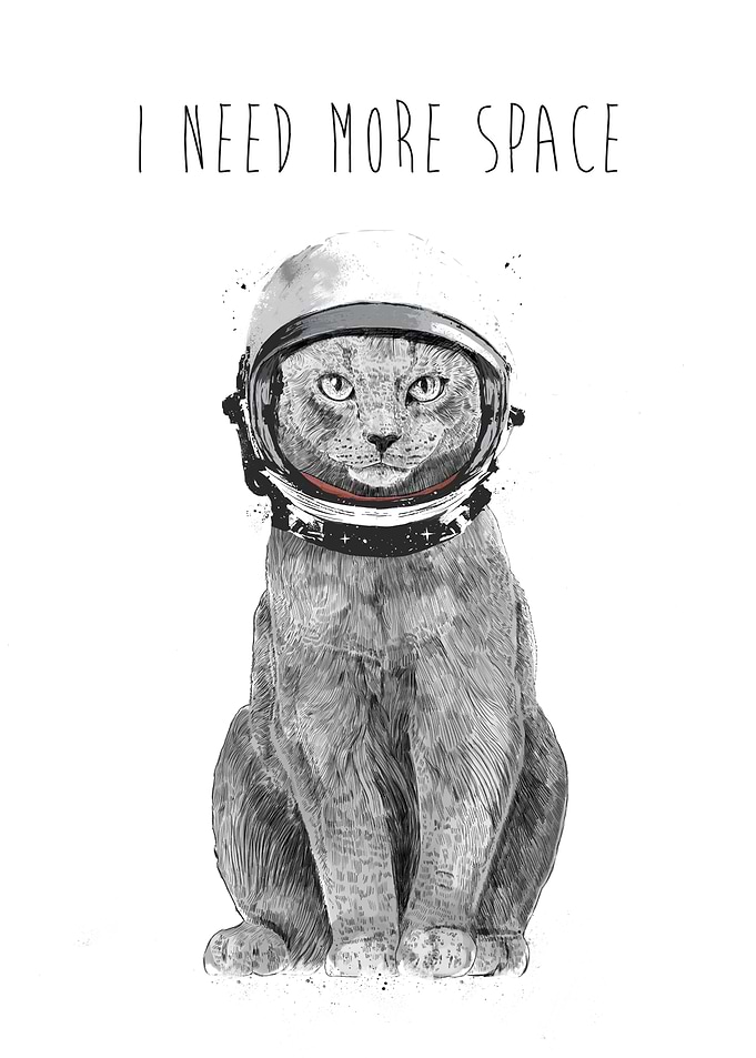 I need more space