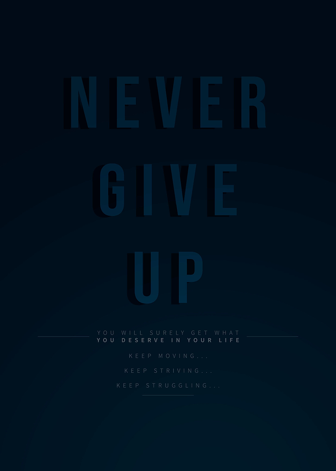Never Give Up