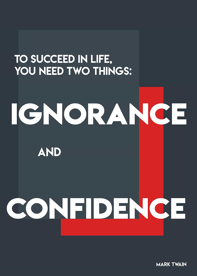 IGNORANCE