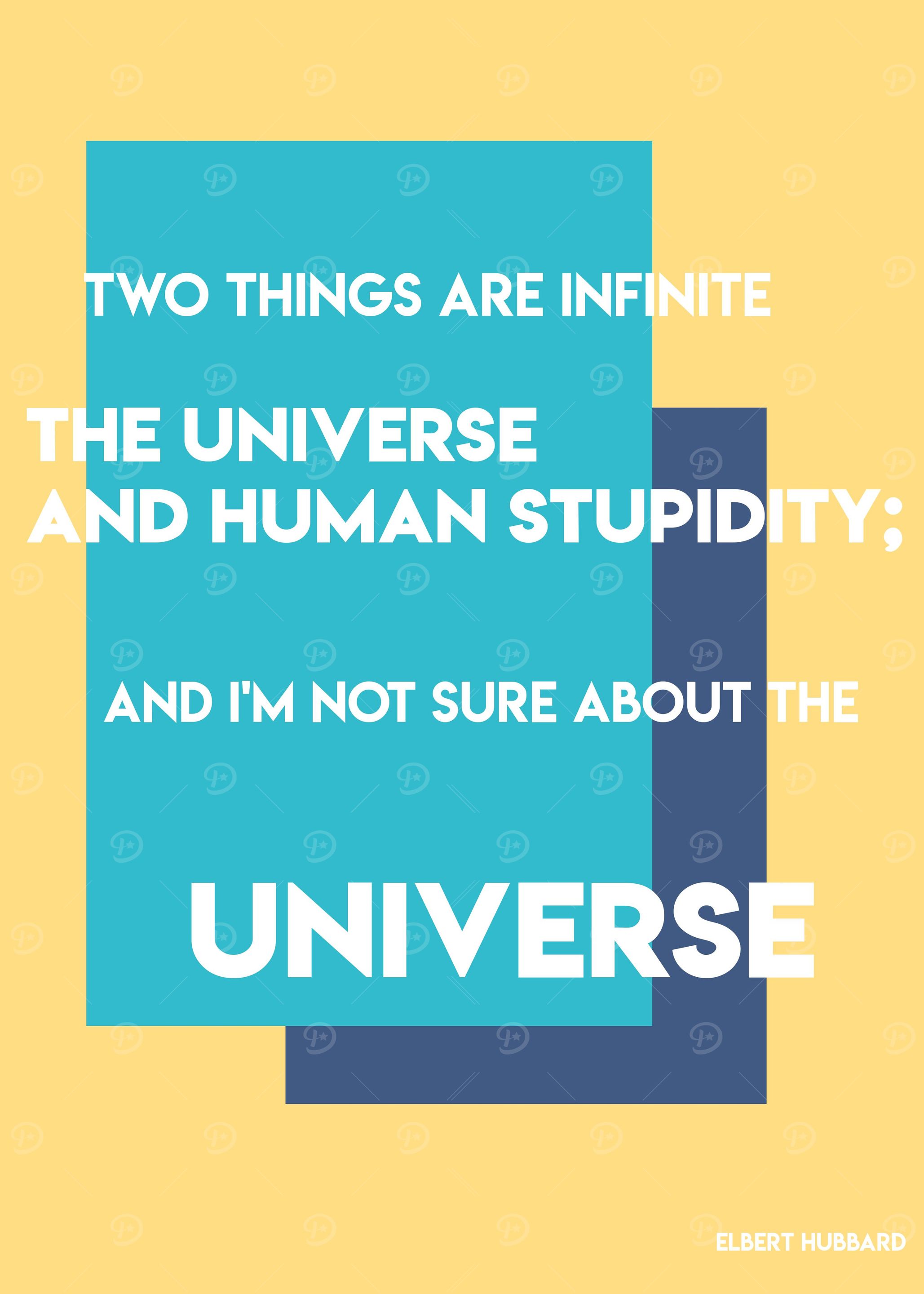 TWO THINGS ARE INFINITE