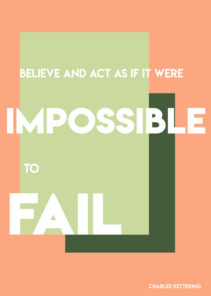 IMPOSSIBLE TO FAIL