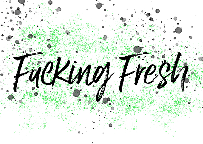 Fucking Fresh Typo