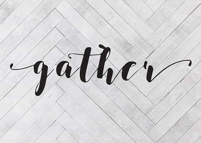 Gather Farmhouse Sign