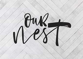 Our Nest Farmhouse Sign