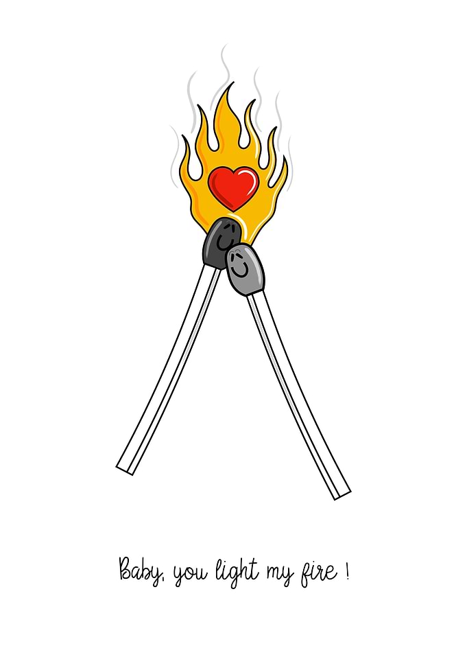 You Light My Fire