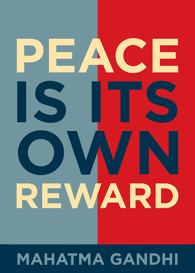 Peace Is Its Own Reward