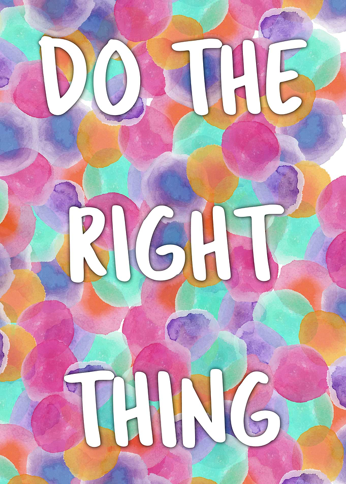 Do The Right Thing