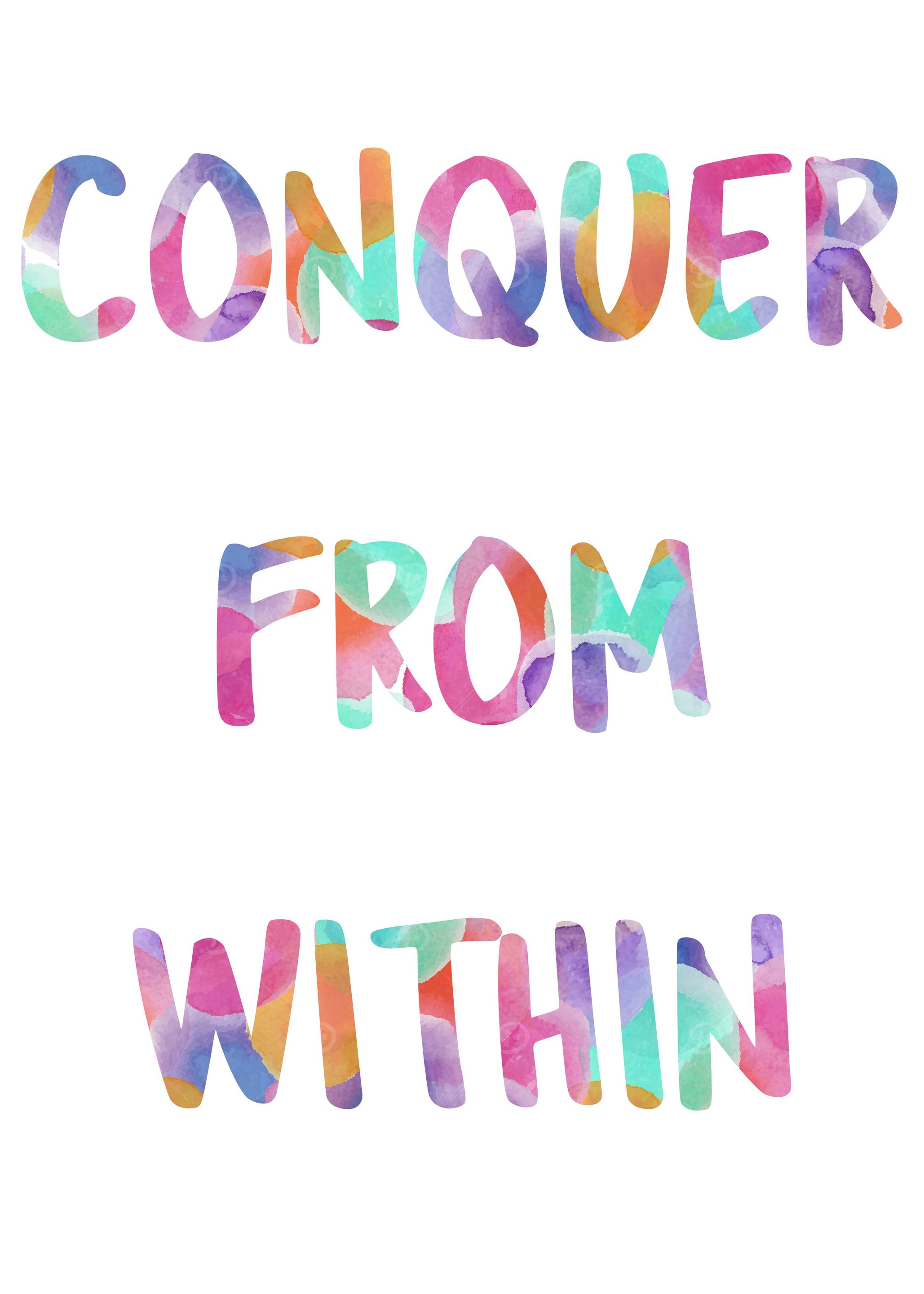 Conquer From Within