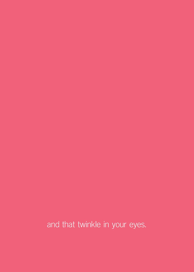 Twinkle in your eyes