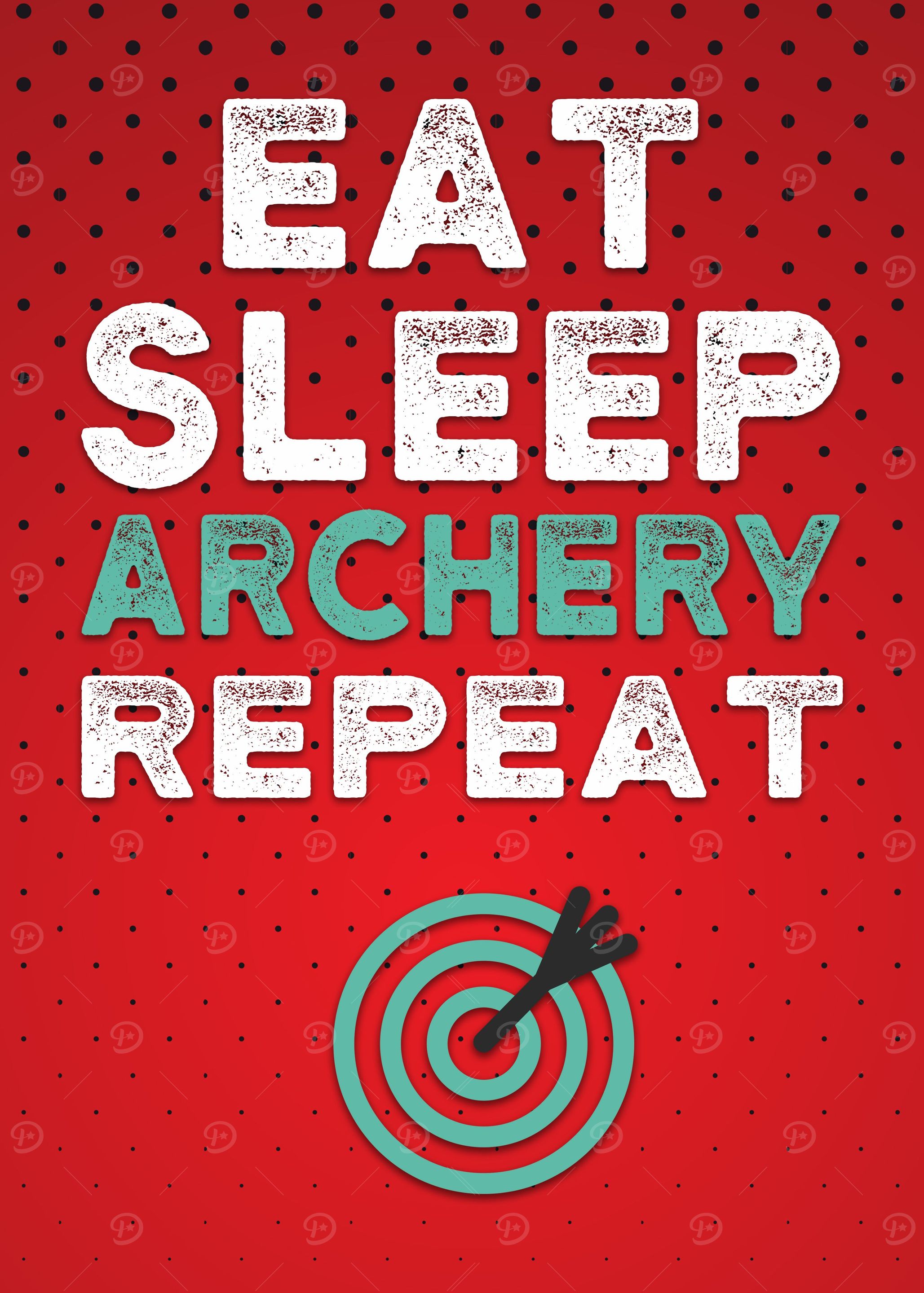 EAT SLEEP ARCHERY REPEAT
