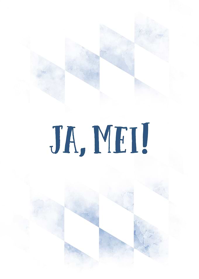 Bavarian Dialect JA MEI