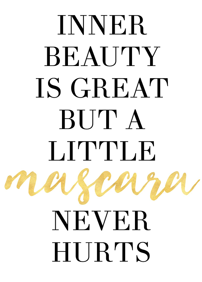 Mascara never hurts