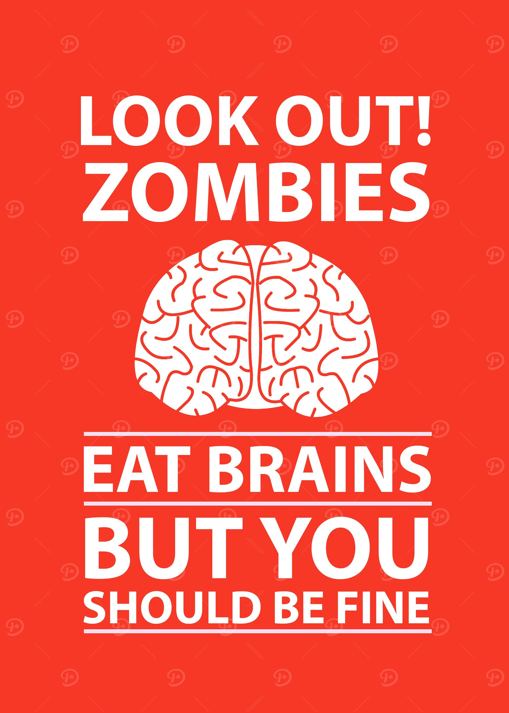 Zombies Eat Brains Joke