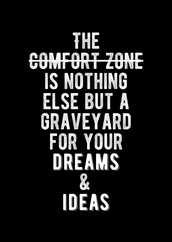 Outside Your Comfort Zone