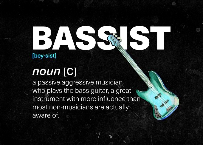 Funny Bassist Definition