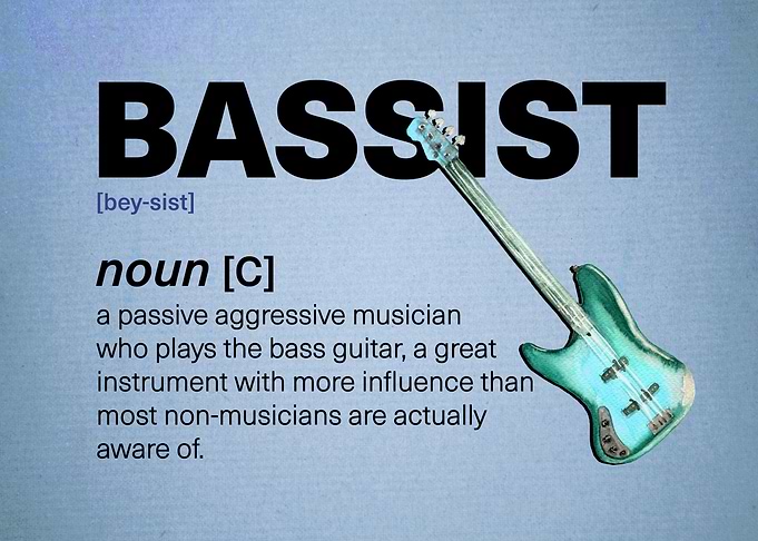 Funny Bassist Definition