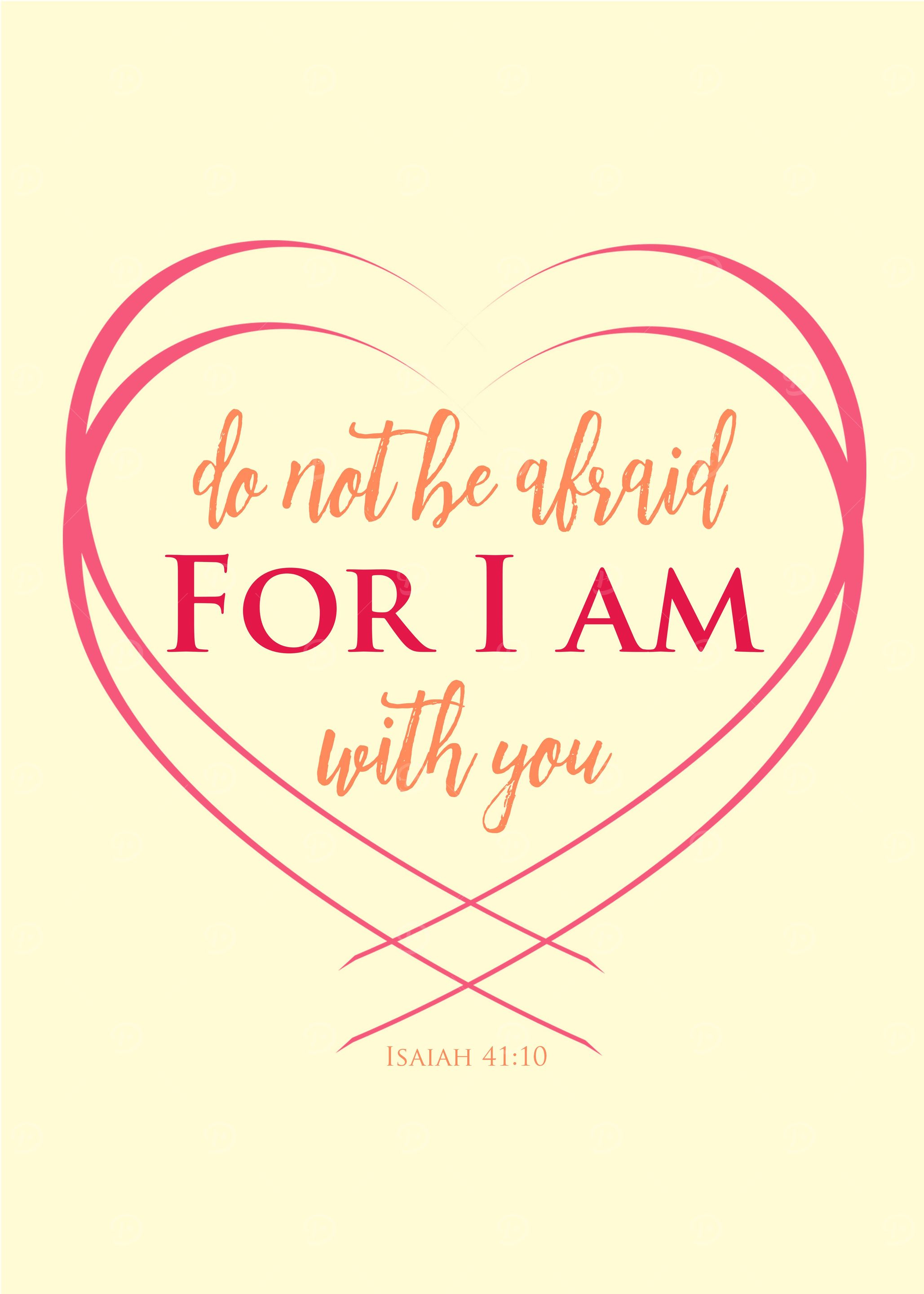 Do Not be Afraid