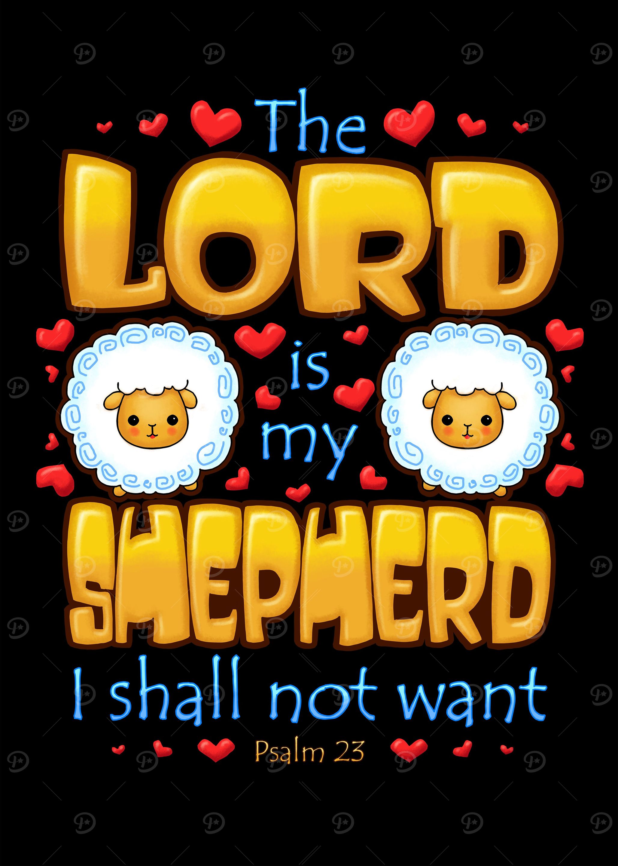 The Lord Is My Shepherd