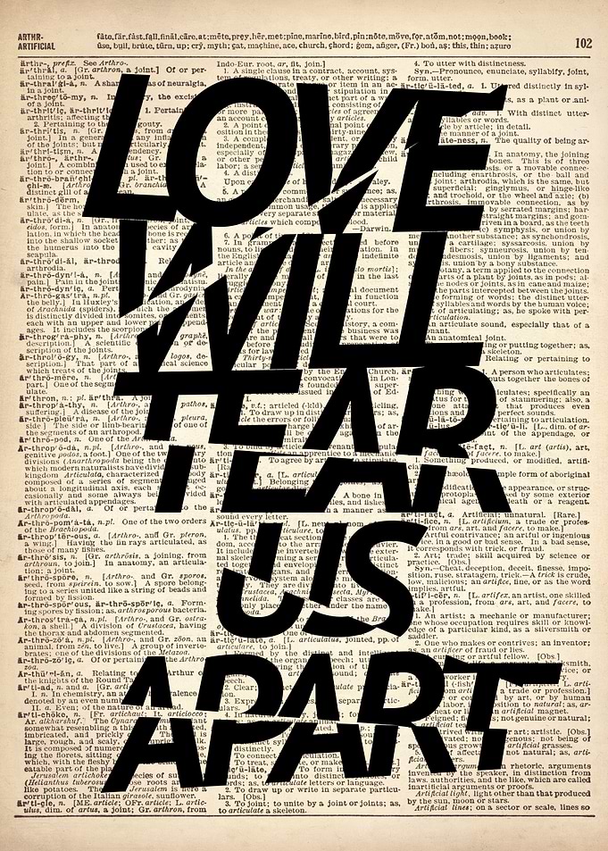 LOVE WILL TEAR US APART