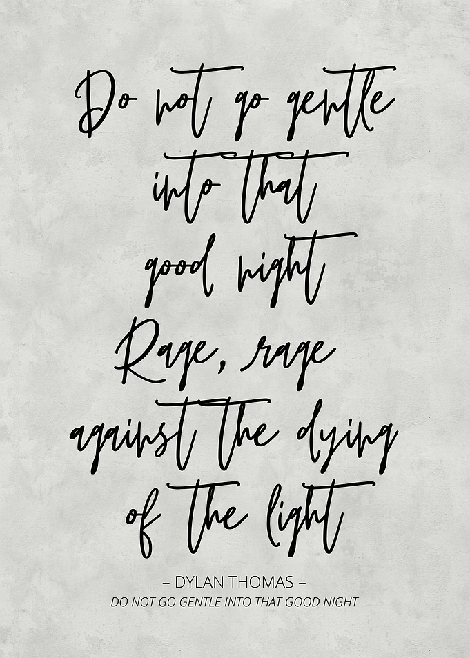 Dylan Thomas Quote