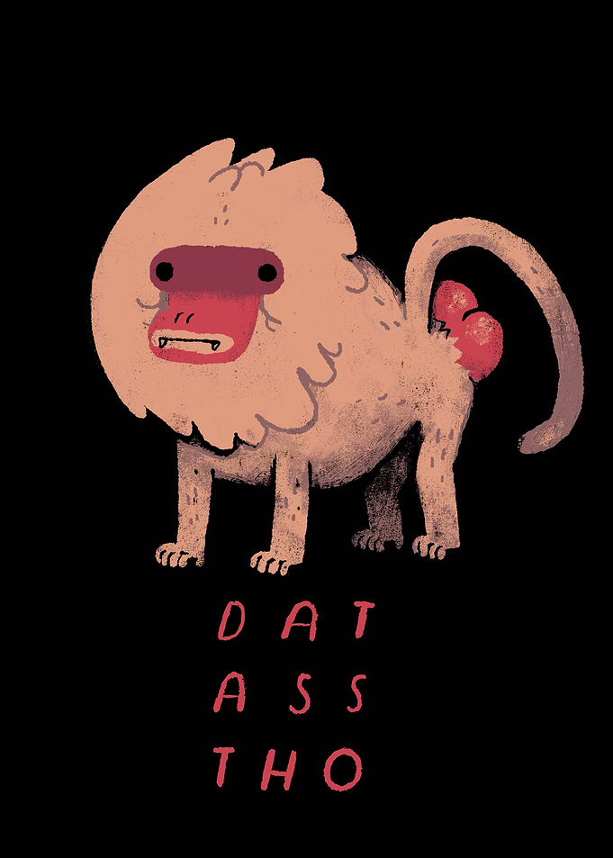 dat ass tho