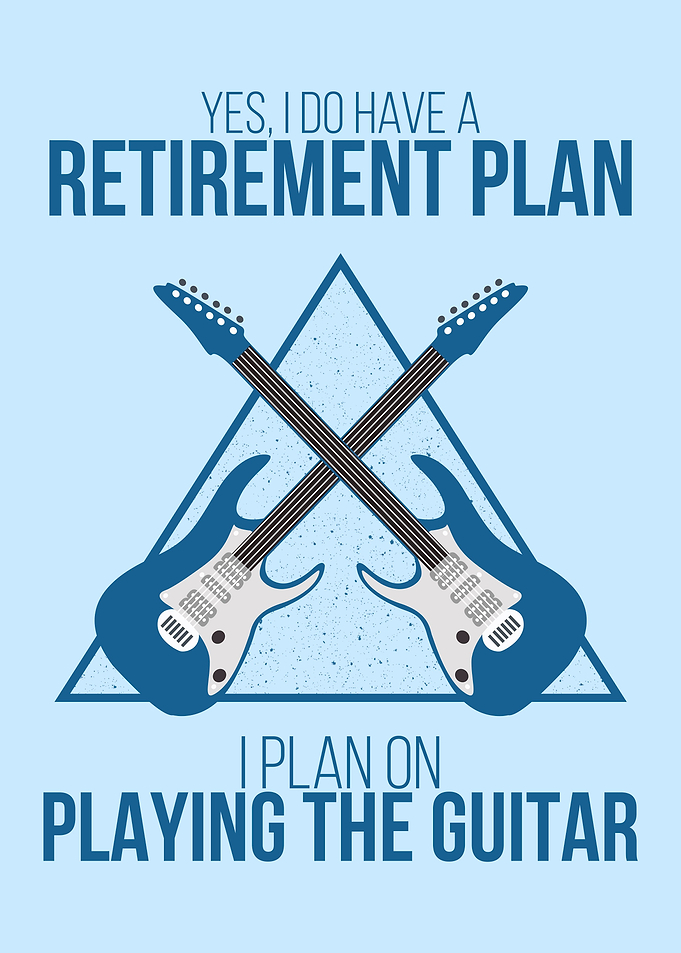 GUITAR RETIREMENT PLAN