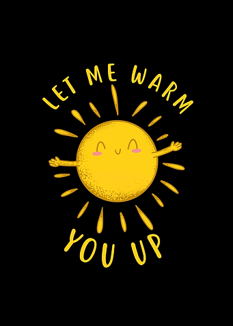 Let me warm you up Sun