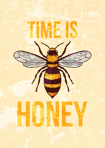 TIME IS HONEY