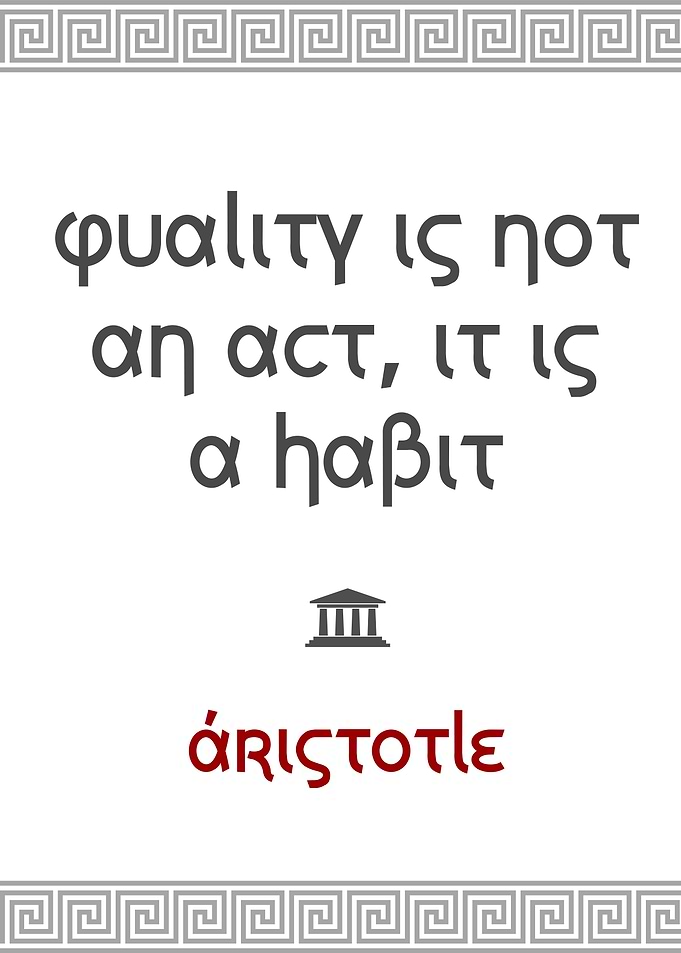 Aristotle Quality Habit