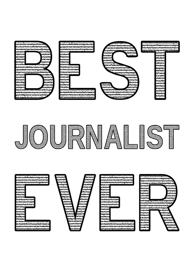 Best Journalist Ever