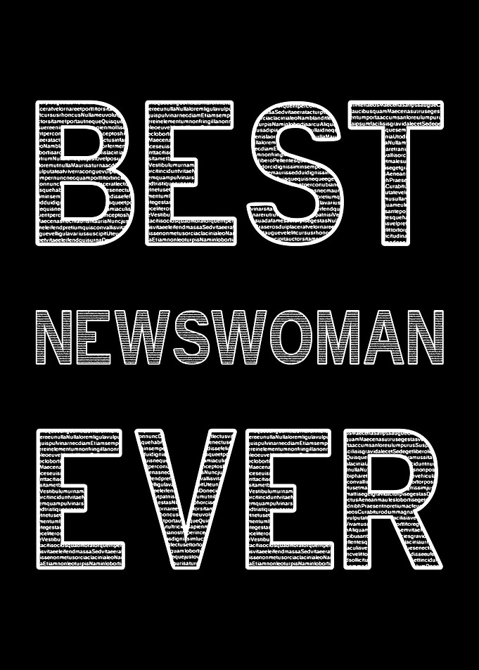 Best Newswoman Ever