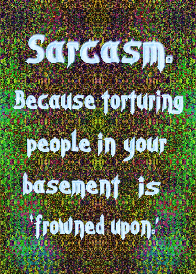 Sarcasm A dark meme