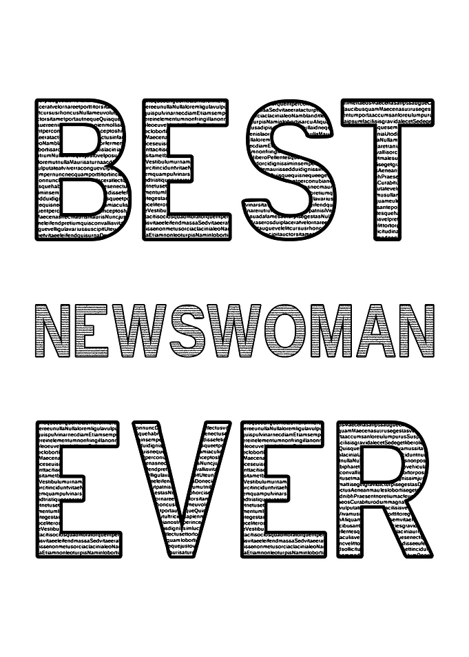 Best Newswoman Ever