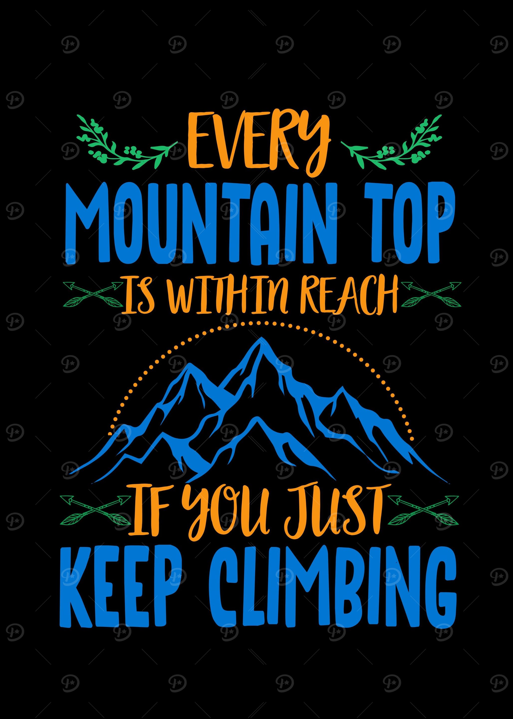Mountain Top Keep Climbing