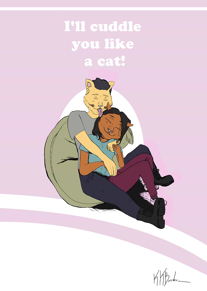 Ill cuddle you like a cat
