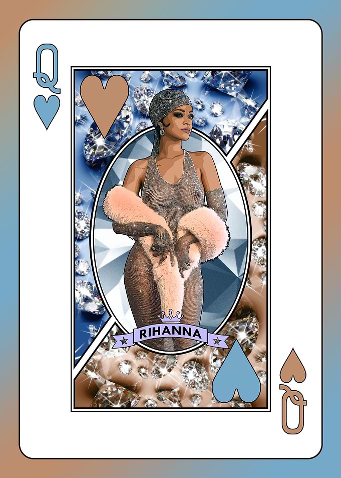 Queen Rihanna