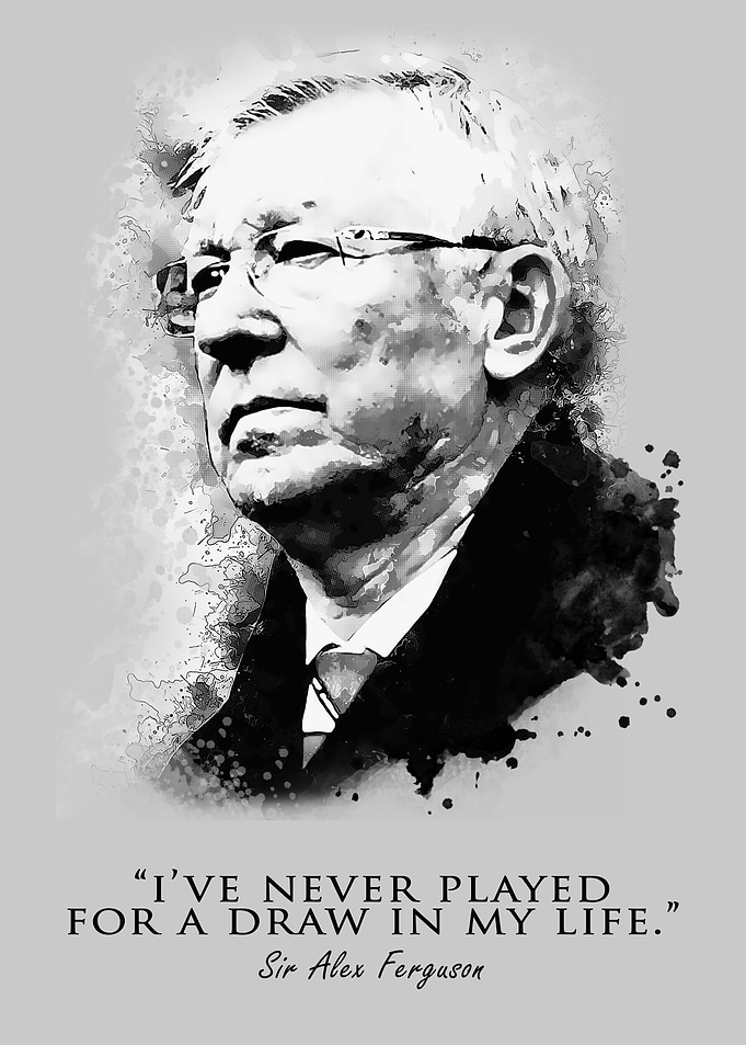 Sir Alex Ferguson Quotes