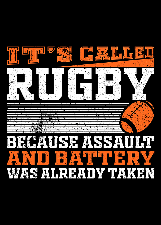 RUGBY FUNNY QUOTE