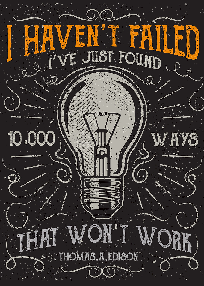 I have not Failed